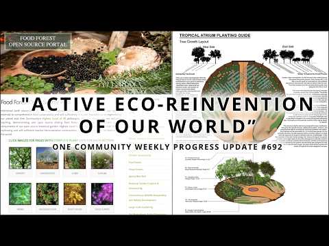 Active Eco-reinvention of Our World - One Community Weekly Update #692