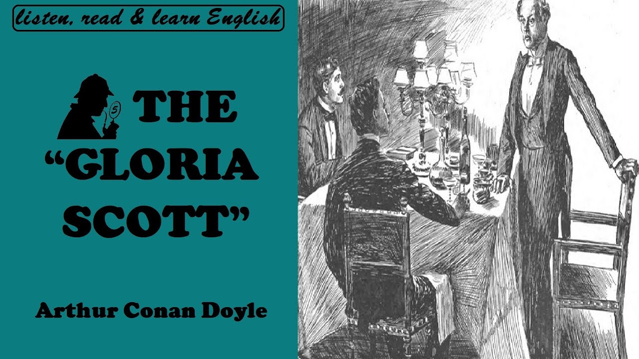 Download The Memoirs of Sherlock Holmes STORY#4 The Gloria Scott