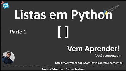 Python completo - #17 - Listas em Python