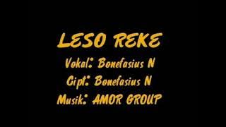 Lagu manggarai 2021/LESO REKE cipta/vocal:BONEFASIUS NIRA