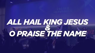 All hail king Jesus & O praise the name | 오메가워십