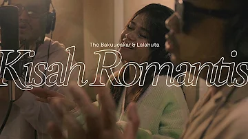 The Bakuucakar & Lalahuta - Kisah Romantis (The Vault of Glenn Fredly) | Official Lyric Video