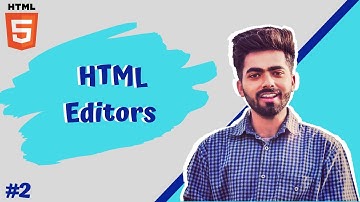 HTML tutorials for Beginners || HTML Editors || Tutorial 2 || by Mayank Dhama