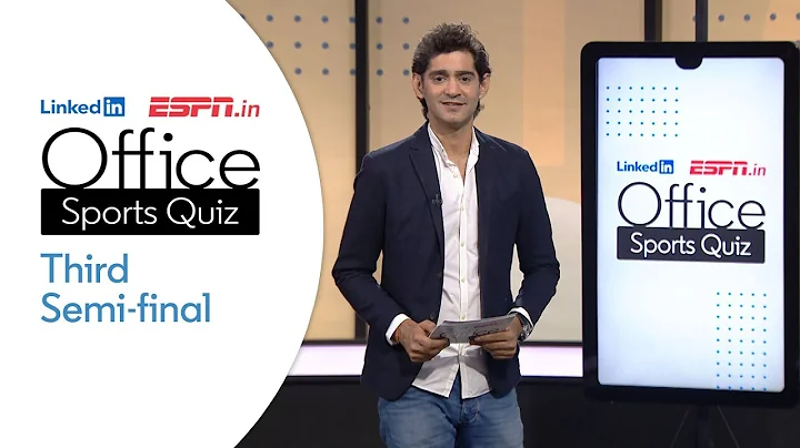 LinkedIn-ESPN Office Sports Quiz | Semi-final 3