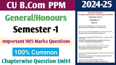 Bcom 1st Semester Principles of Management Suggestion 2024-25| PPM Chapterwise Suggestion | Cu Bcom