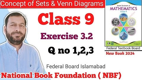 Class 9 Exercise 3.2  NBF Maths  Ex 3.2 Class 9th federal board FBISE Math national Book foundation