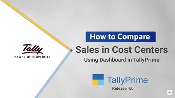 How to Compare Sales in Cost Centres Using Dashboard in TallyPrime Beta | TallyHelp