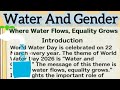 Water and Gender Where Water Flows Equality Grows Essay Theme of World Water Day 2026