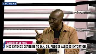 INEC Extends PVC Collection Deadline To January 29, Probes Alleged Extortion