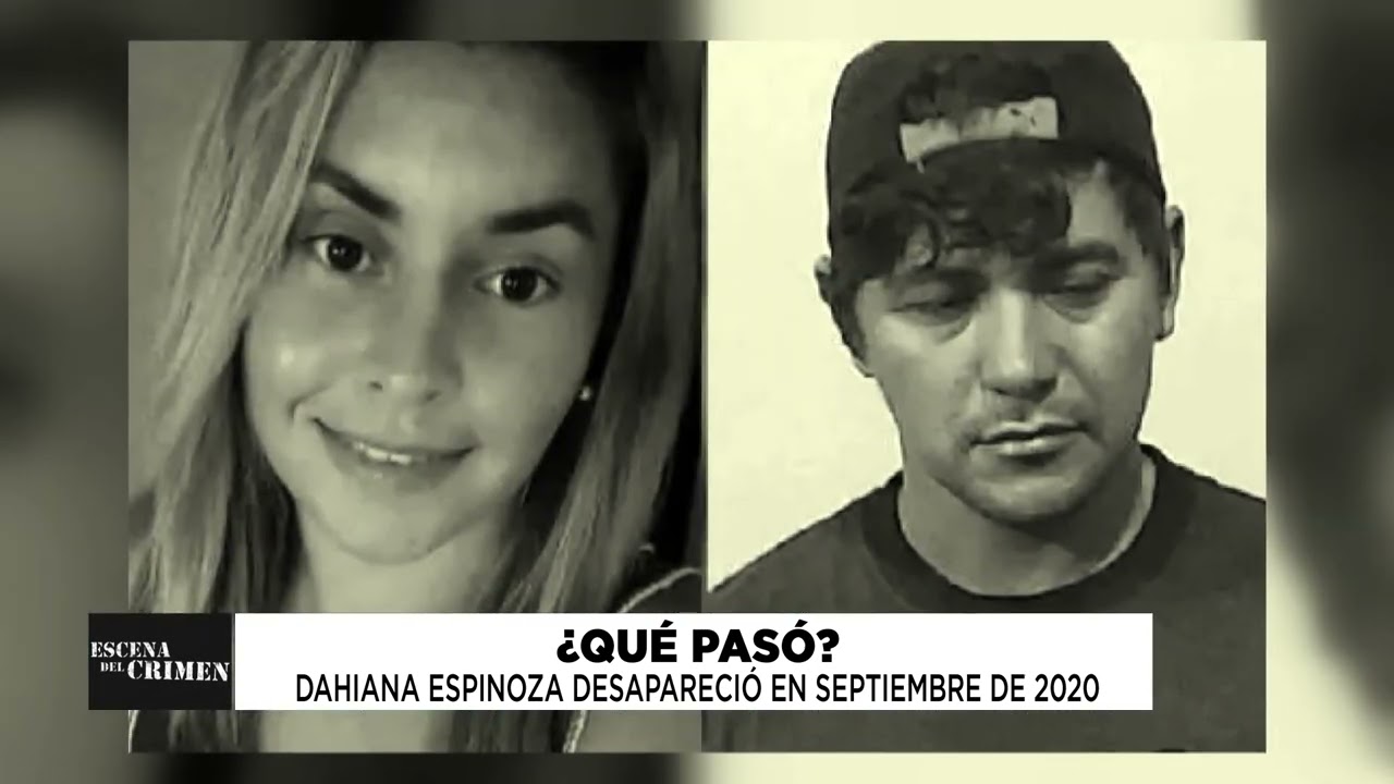 CUERPO DEL DELITO: EL CASO DE DAHIANA ESPINOZA PARTE 2 | ESCENA DEL CRIMEN