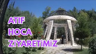 İski̇li̇pli̇ Atif Hoca Efendi̇ni̇n Kabri̇ni̇ Zi̇yaret Etti̇kdua