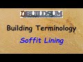 Building Terminology - Soffit Lining