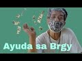 Partial Pay Out ng Ayuda sa Brgy.