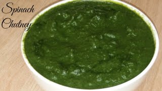 Spinach Chutney | Healthy Spinach Chutney