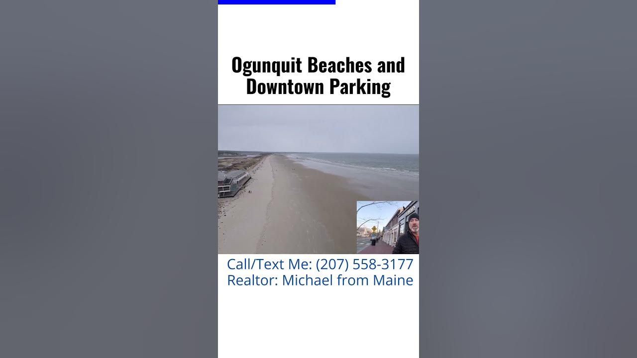 Ogunquit Beaches and Downtown Parking shorts YouTube