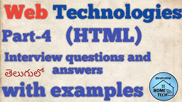 Part-4 HTML(Web Technologies) Interview questions and answers in Telugu