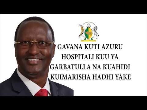 GAVANA KUTI AZURU HOSPITALI KUU YA GARBATULLA