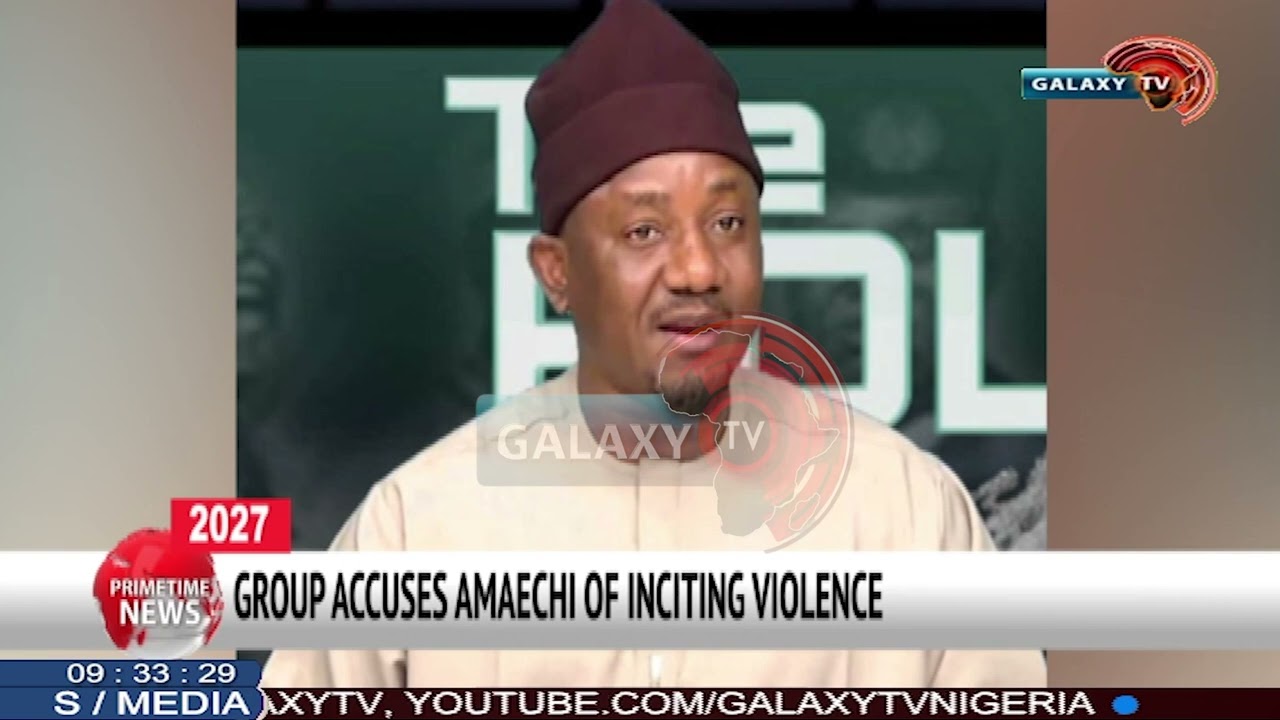 GROUP ACCUSES AMAECHI OF INCITING VIOLENCE