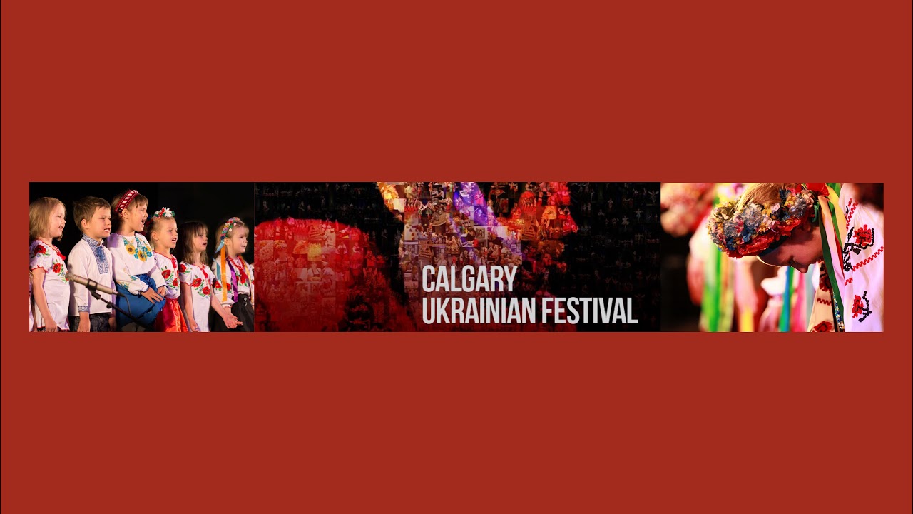Calgary Ukrainian Festival Live Stream YouTube