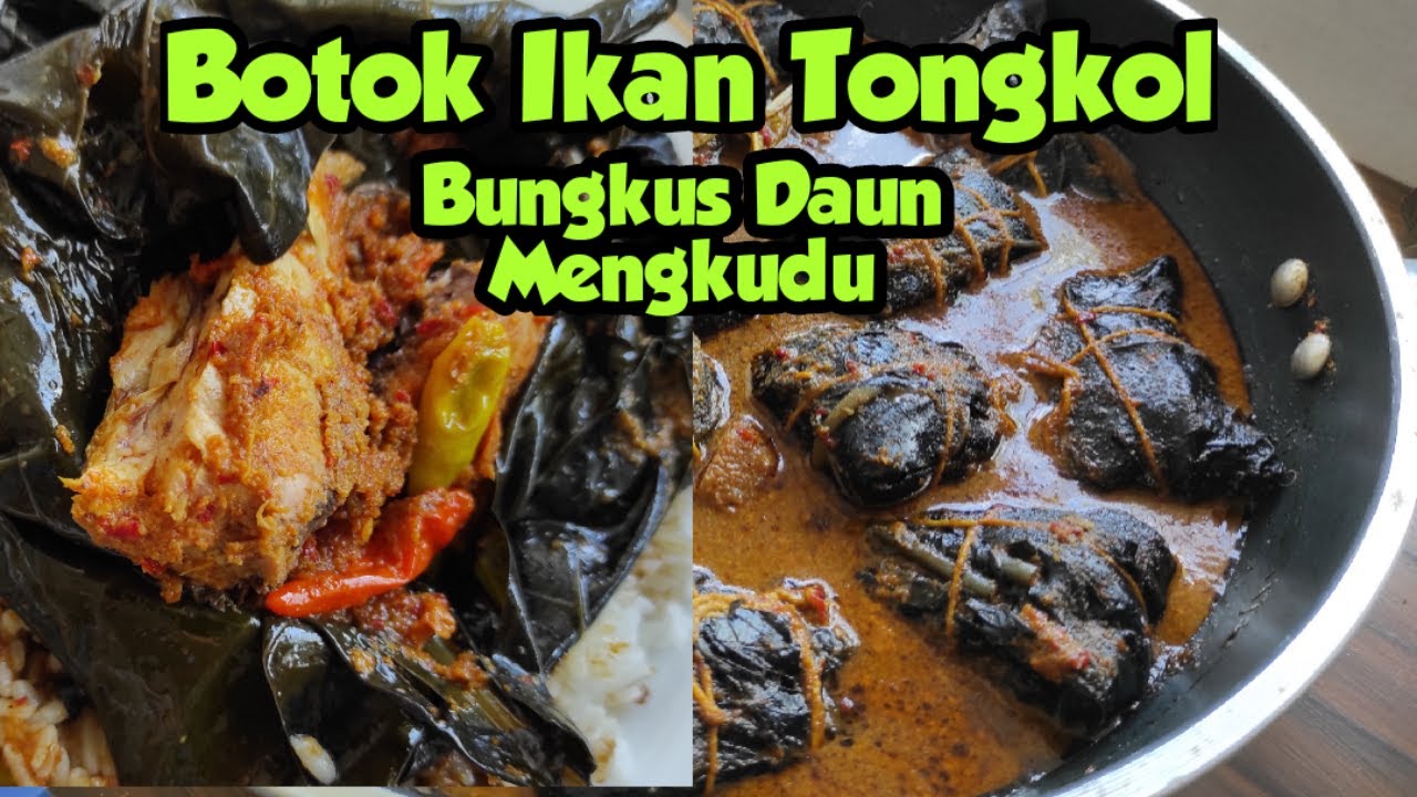 Resep Botok Ikan Tongkol Bungkus Daun Mengkudu Resep Botok Ikan Tongkol Bungkus Daun Mengkudu
