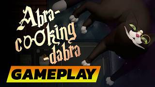 Abra-Cooking-Dabra 🔹 Gameplay