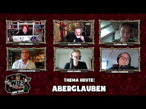 WTF Talk vom 14.08.2023 Aberglauben
