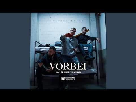 Vorbei Feat Sokko167 Albozz 