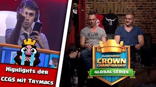MEIN AUFTRITT BEI DEN 🏆 CROWN CHAMPIONSHIPS GLOBAL SERIES MIT TRYMACS | CLASH ROYALE HIGHLIGHTS