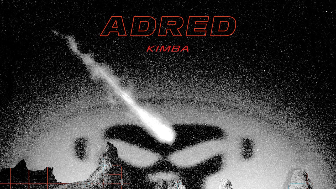 Watch Adred - Kimba on YouTube Watch Adred - Kimba on YouTube