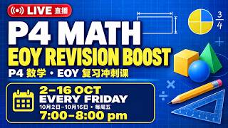 P4 Maths EOY Revision Bootcamp 3