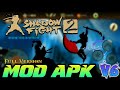 Shadow Fight 2 Mod V6