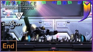 StarCraft 2: LifeForce Mercenary Campaign 10 - The End