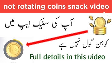 How to fix coin making problem on snack video 2021 ||snack video coin rotating problem|| not raning