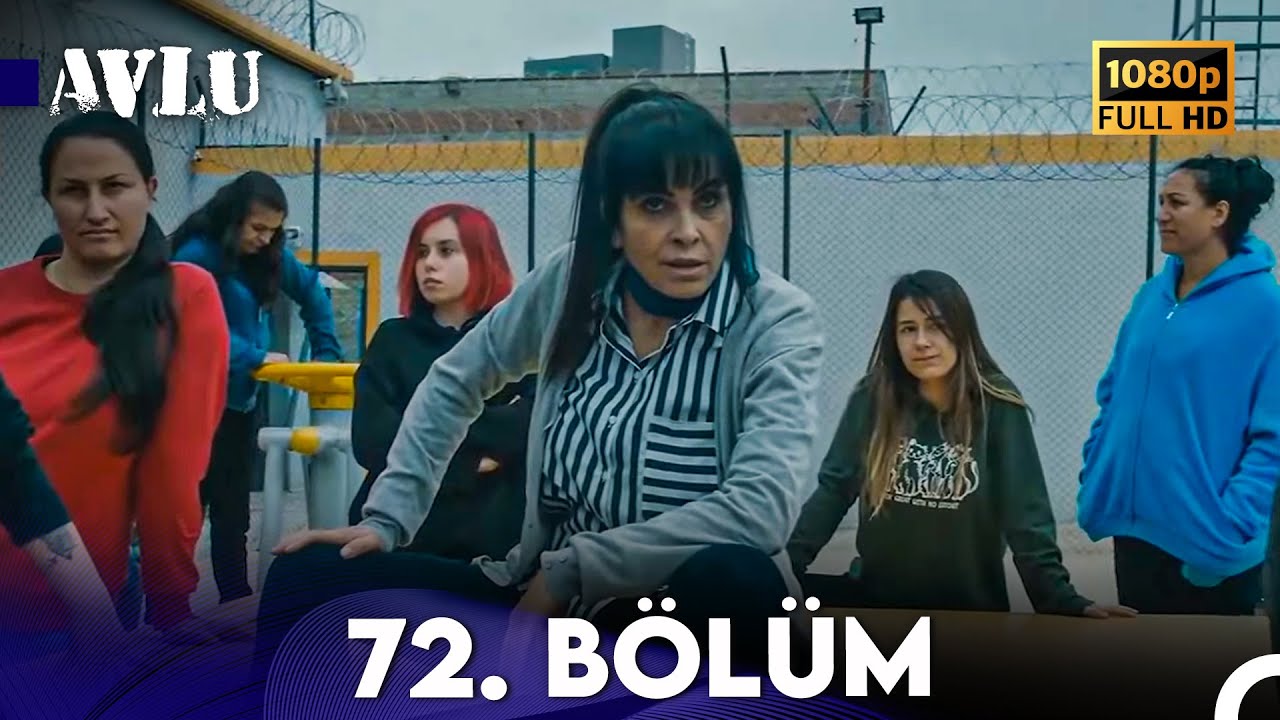 Avlu 72. Bölüm (FULL HD) YouTube