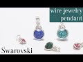 ＃60ワイヤーラップ・プチ・ペンダント（スワロフスキークリスタル）・wire jewelry pendant