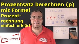 Prozentsatz berechnen - Prozentrechnung mit Formel - Mathematik einfach erklärt | Lehrerschmidt