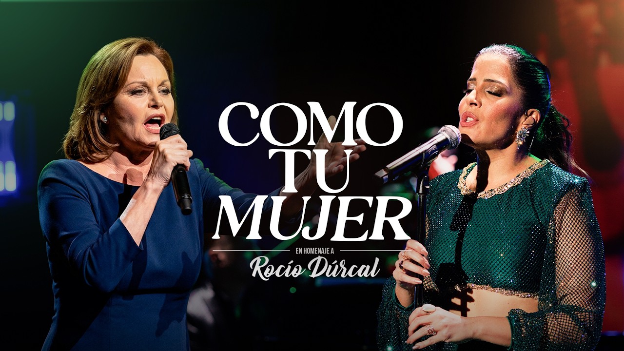 Rocío Dúrcal - Como tu Mujer (Cover Mariaca Semprún)