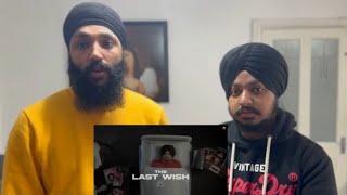 THE LAST WISH | Tiger Halwara | Sidhu Moosewala | REACTION