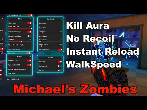 Michael's Zombies Script Pastebin Kill Aura | No Recoil | Instant Reload | Esp | Walk Speed & More