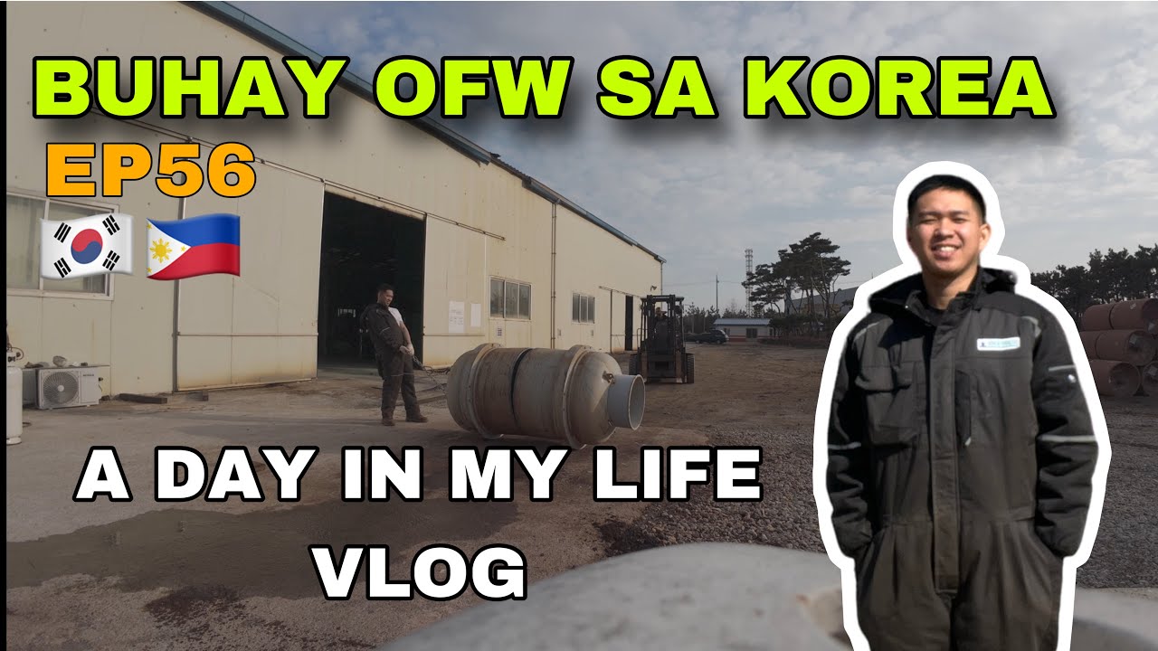 BUHAY OFW SA KOREA | A DAY IN MY LIFE | FACTORY WORKER IN SOUTH KOREA