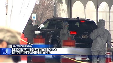 Contamination at CDC labs caused delay in test kits