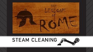 Steam Cleaning - The Legions of Rome screenshot 3
