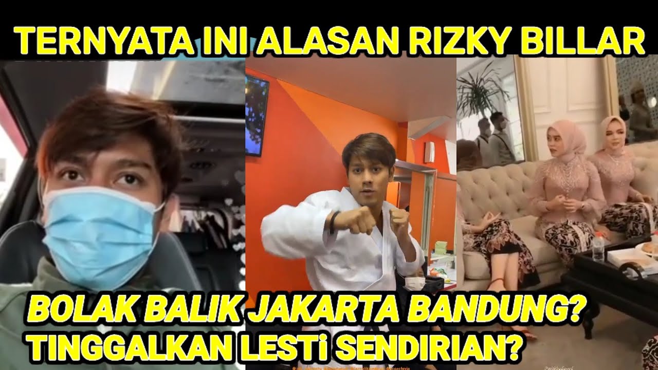 Ternyata Ini ALASAN Rizky Billar BOLAK BALiK JAKARTA BANDUNG ⁉️ Tinggalkan LESTi SENDiRi❓