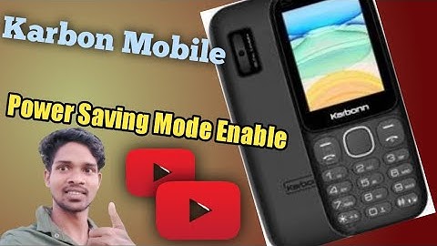 Karbon k31 Power Saving Mode Enabled//Power Saving Mode Enabled কিভাবে করে