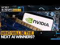 nVIDIA&#39;s results bolster AI bets | Investors cast wider net for AI winners | World Business Watch