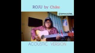 ROJU (ADAUGO) BY CHIKE. An acoustic version by Suzzie-P