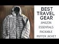 Best Travel Gear: Amazon Essentials Packable Puffer Jacket Review
