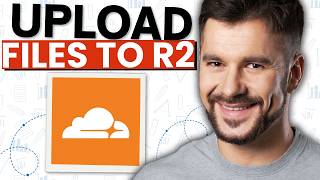 How to Upload Files to Cloudflare R2 (2026 Guide)
