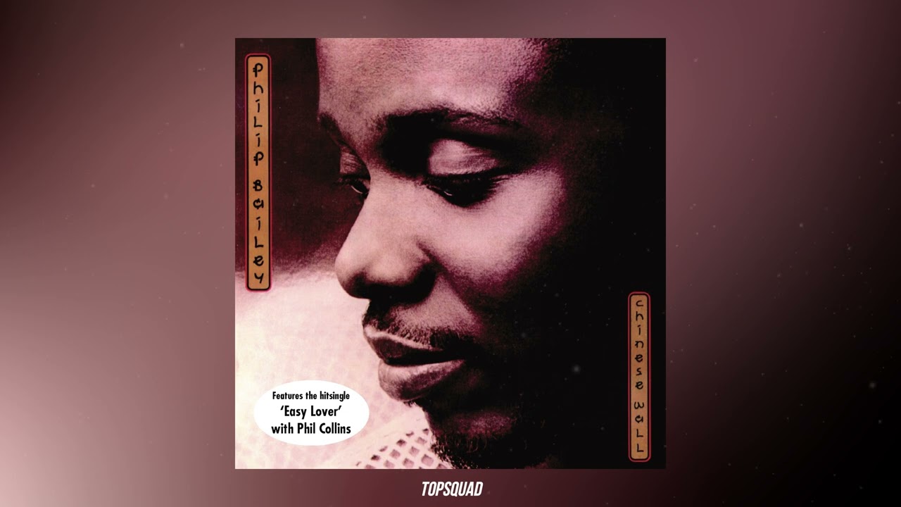 Phil Collins & Philip Bailey - Easy Lover