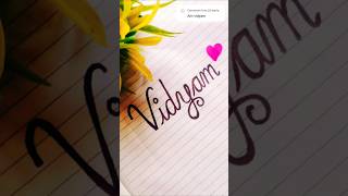 Name Writing #calligraphy #name #vidyam 😍 #sahiba #trending #youtubeshort @Pihuartandcontent